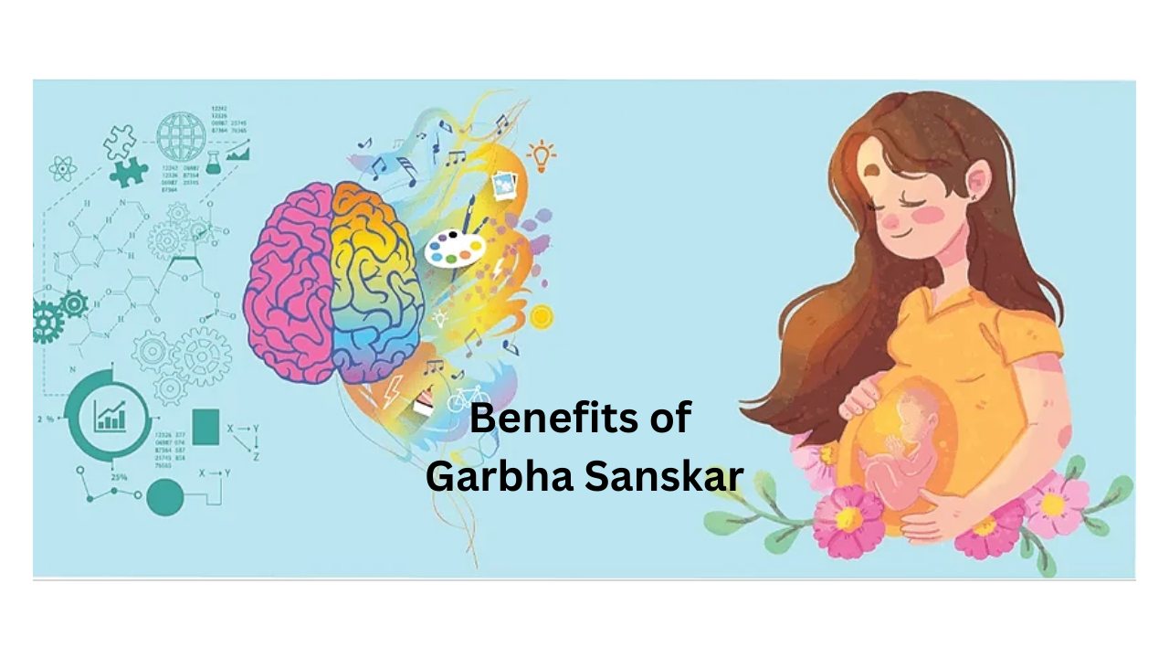 Benefits of Garbhasanskar: Nurturing Two Souls at Once